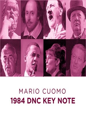 cover image of Mario Cuomo: 1984 DNC Key Note